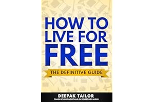 How To Live For Free: The Definitive Guide