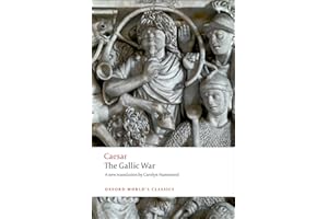 The Gallic War: Seven Commentaries on The Gallic War with an Eighth Commentary by Aulus Hirtius