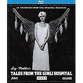 Tales From the Gimli Hospital Redux