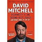 Dishonesty is the Second-Best Policy: And Other Rules to Live By