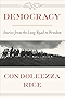 Democracy: Stories from the Long Road to Freedom
