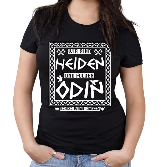 Wir Sind Heiden Girlie Shirt Odin Norwegen Skandinavien