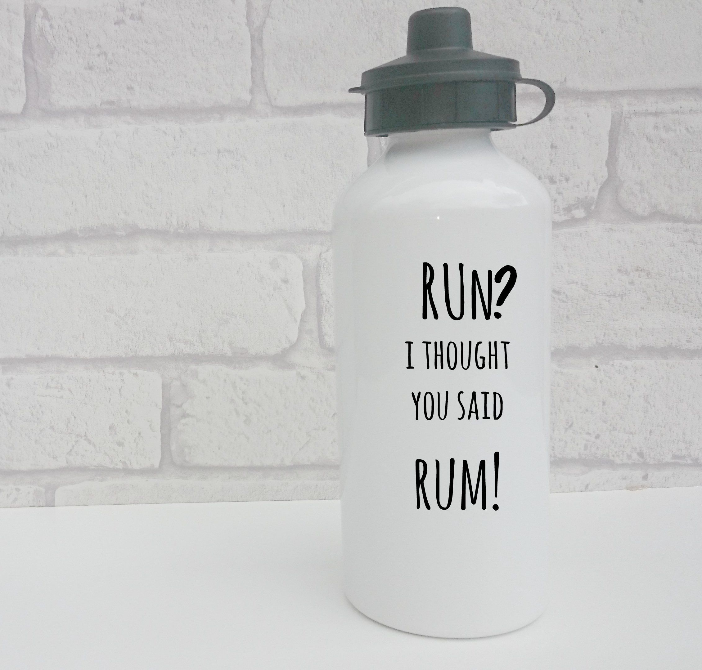 Funny 'Run? I thought you said run!' aluminium sports running football water bottle 600ml