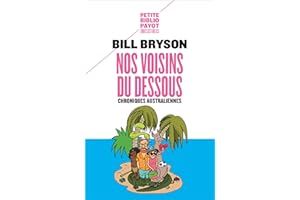 Nos voisins du dessous: Chroniques australiennes (French Edition)