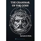 The Grammar of the Gods: Archetypes, Myth, and the Structure of the Unconscious