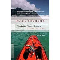 The Happy Isles of Oceania: Paddling the Pacific