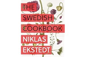 The Swedish Cookbook: Lagom Flavors for the Modern Kitchen