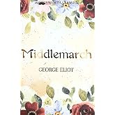 Middlemarch (Wordsworth Classics)