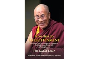 From Here to Enlightenment: An Introduction to Tsong-kha-pa's Classic Text The Great Treatise on the Stages of the Path to En
