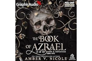 The Book of Azrael (Part 1 of 2) (Dramatized Adaptation): Gods and Monsters, Book 1