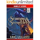 Scamps & Scoundrels: A LitRPG/Gamelit Adventure (The Bad Guys Book 1)