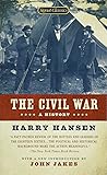 The Civil War: A History (Signet Classics)