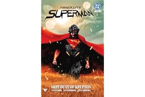Absolute Superman Vol. 1: Last Dust of Krypton (Absolute Superman (2024-))