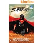 Absolute Superman Vol. 1: Last Dust of Krypton (Absolute Superman (2024-))