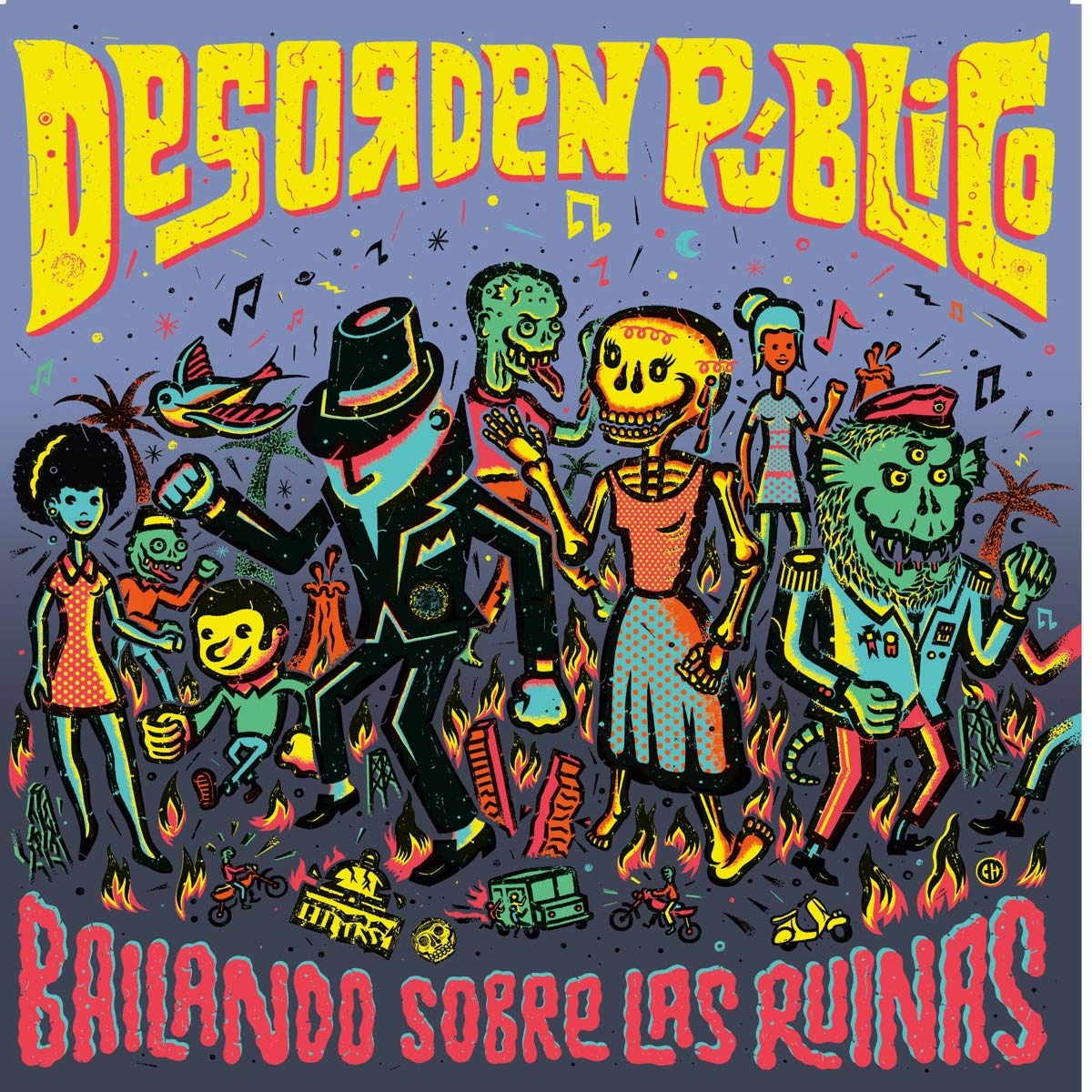 Bailando Sobre Las Ruinas [VINYL]