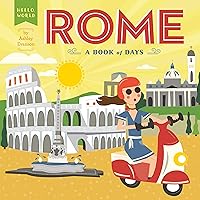 Rome: A Book of Days (Hello, World)
