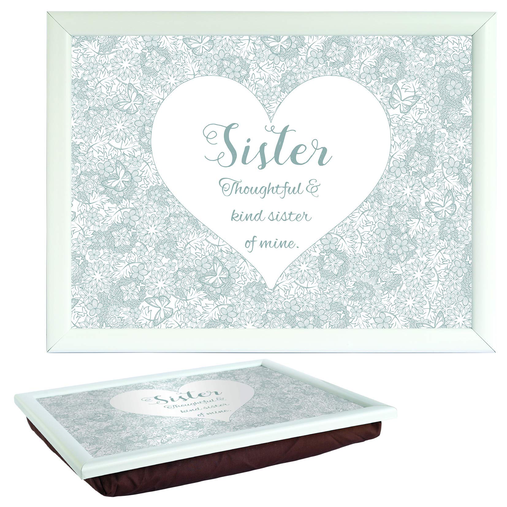 Arora Said with Sentiment 7553 White Lap Tray Sister