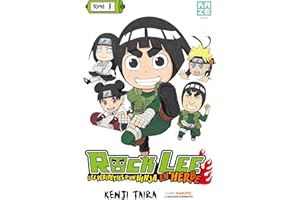 Rock Lee Chapitre 1 (French Edition)