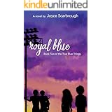 Royal Blue (True Blue Trilogy Book 2)