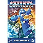 Mega Man Mastermix Volume 1: Robot Rebellion