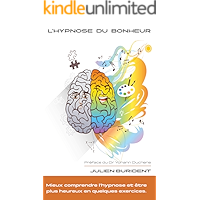 L'hypnose du bonheur (French Edition) book cover L'hypnose du bonheur (French Edition) book cover