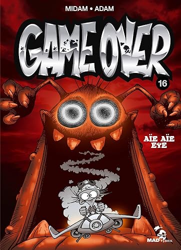 Download Game Over - Tome 16: Aïe aïe eye PDF