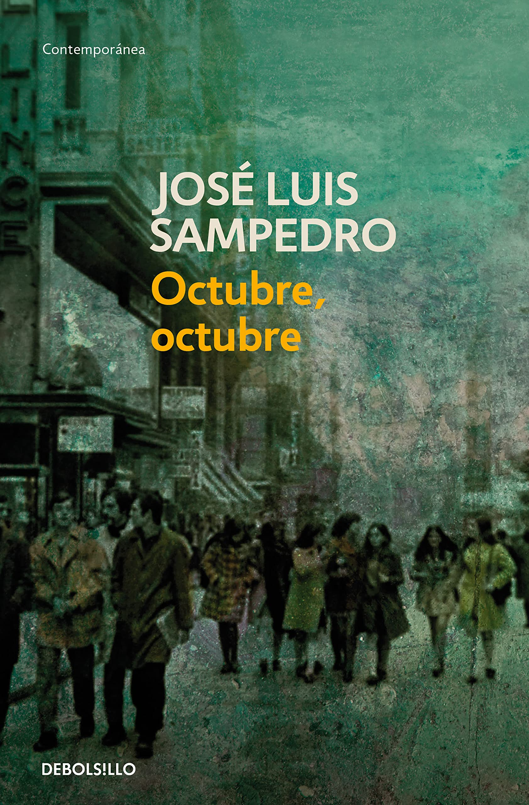 Portada de Octubre, octubre (Los círculos del tiempo 2) (Contemporánea)