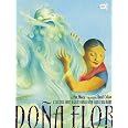 Dona Flor: A Tall Tale About a Giant Woman with a Great Big Heart: Mora ...