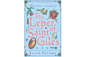 The Leper of Saint Giles (The Chronicles of Brother Cadfael Book 5)