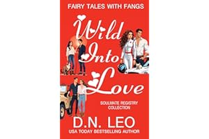 Wild Into Love - Soulmate Registry (Fairy Tales With Fangs)