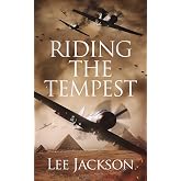 Riding the Tempest (After Dunkirk)