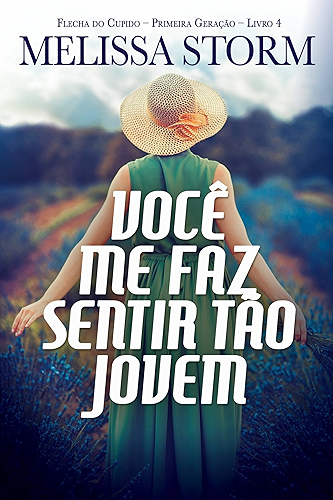 Download Você Me Faz Sentir Tão Jovem (Portuguese Edition) PDF