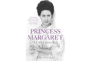 Princess Margaret: A Life Unravelled