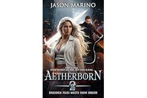 Aetherborn 2: A Paranormal Urban Fantasy Romance with Dangerous Bonds and Reluctant Power