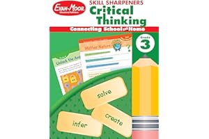 Evan-Moor Skill Sharpeners Critical Thinking, Grade 3 Workbook, Problem Solving Skills, Fun Activities, Higher-Order, Open-Ended Questions and Challenges, Science, Math, Social Studies, Language Arts