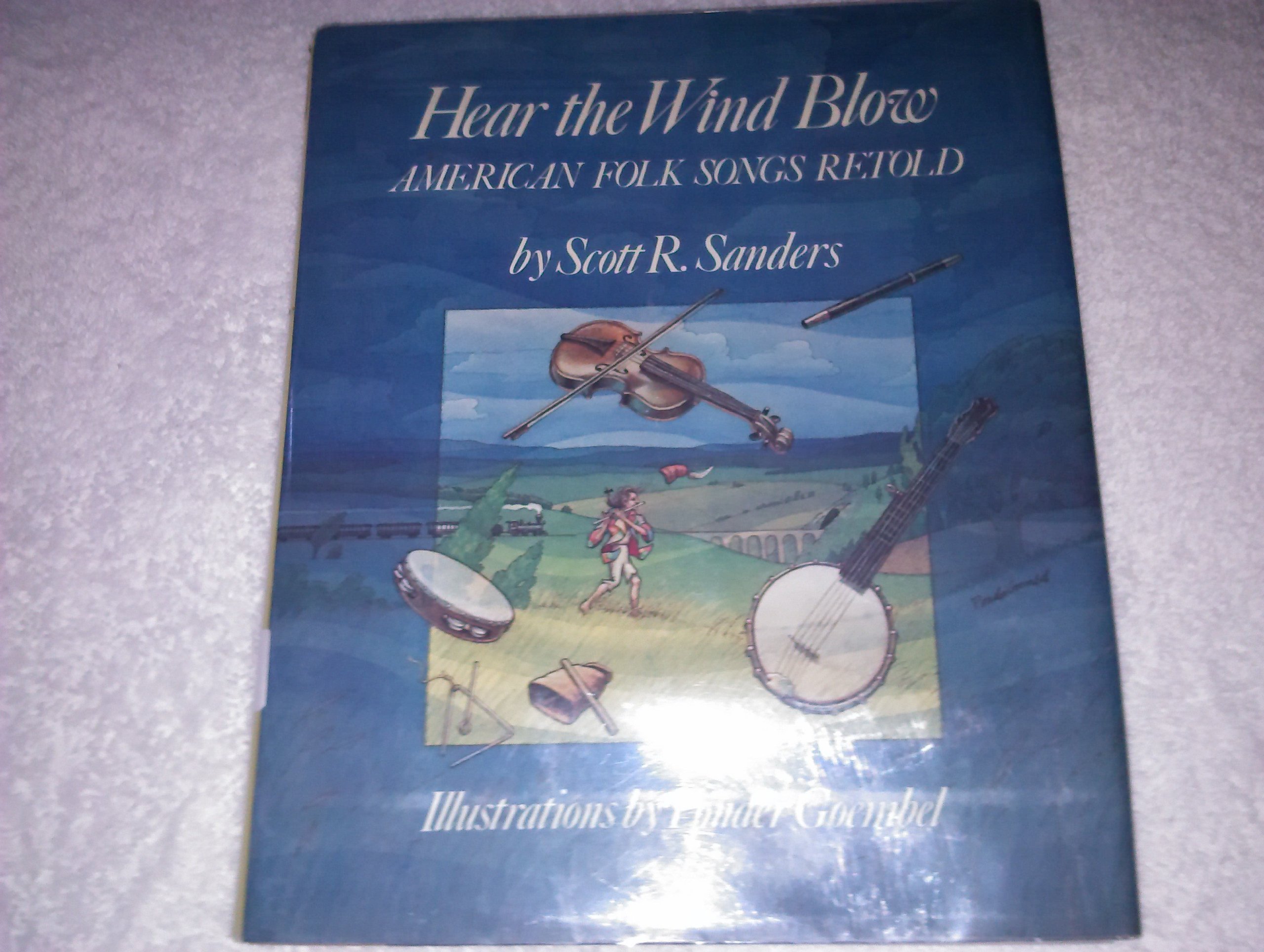 Buy Hear The Wind Blow American Folk Songs Retold Book Online At