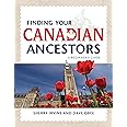 Finding Your Canadian Ancestors: A Beginner's Guide (Finding Your Ancestors)