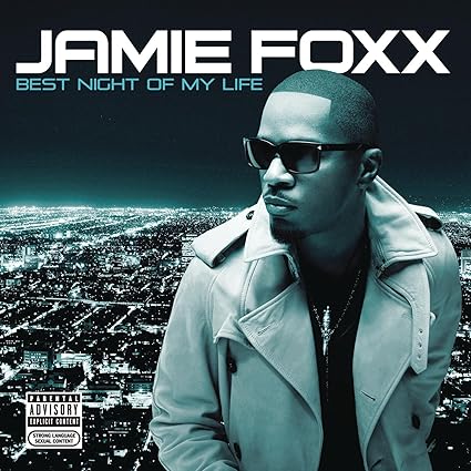 Jamie Foxx - Best Night of My Life - Amazon.com Music