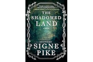 The Shadowed Land: A Novel (3) (The Lost Queen)