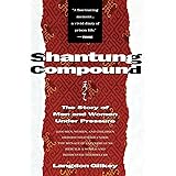 Shantung Compound: The Story of Men and Women Under Pressure