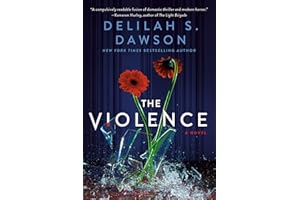 The Violence: A Novel