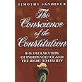 The Conscience of the Constitution: The Declaration of Independence and the Right to Liberty