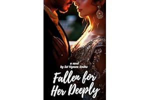 Fallen For Her Deeply: Forced Marriage, Marriage of Convenience