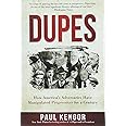 Dupes: How America's Adversaries Have Manipulated Progressives for a Century