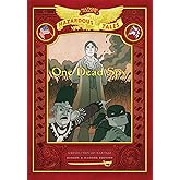 One Dead Spy: Bigger & Badder Edition (Nathan Hale’s Hazardous Tales #1): A Revolutionary War Tale
