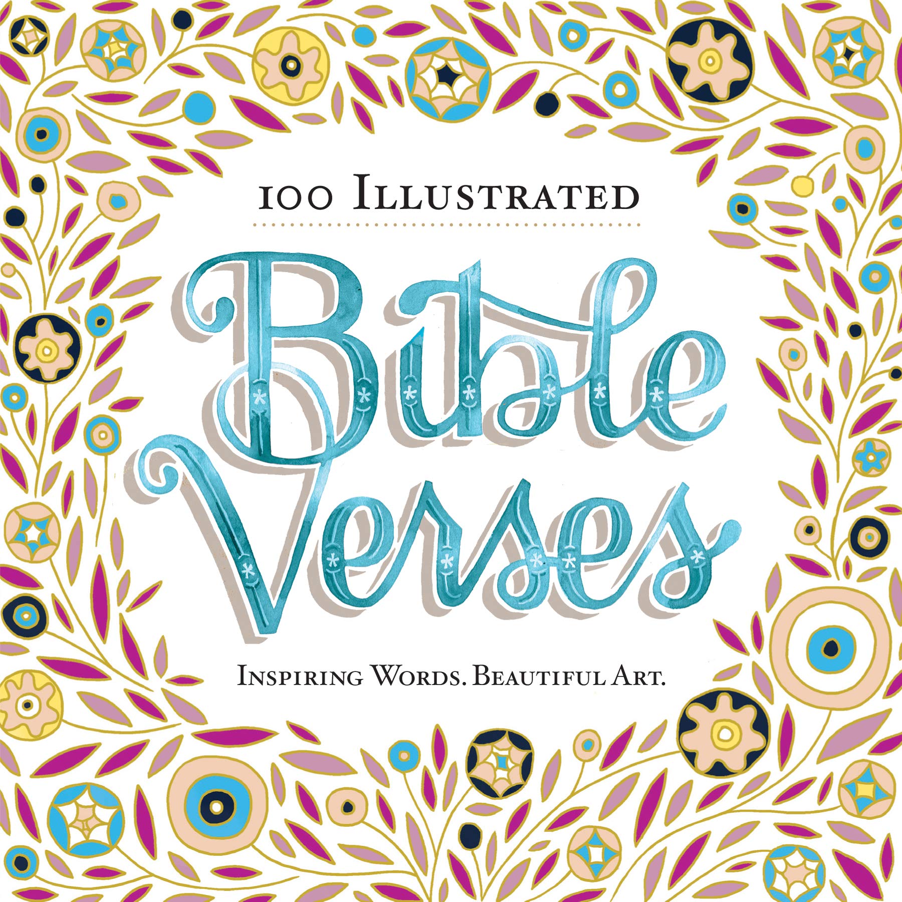 100 Illustrated Bible Verses: Inspiring Words. Beautiful Art.: Workman  Publishing: 9780761185666: Books - Amazon.ca