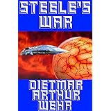Steele's War: A Damascus Steele novel (The Glory Game Book 3)