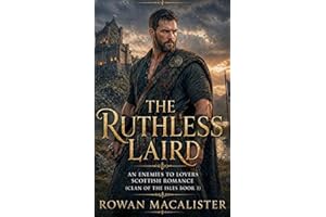 The Ruthless Laird: An Enemies to Lovers Scottish Romance (Clan of the Isles Book 1)