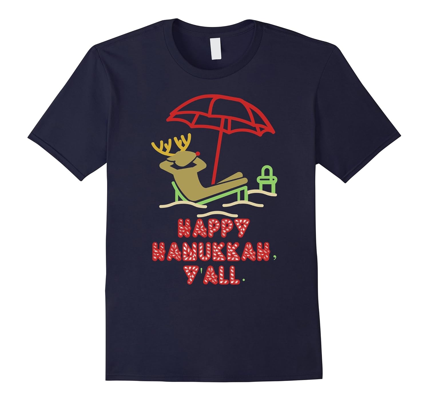 Happy Hanukkah Y'All Reindeer Funny Christmas T-Shirt-ANZ