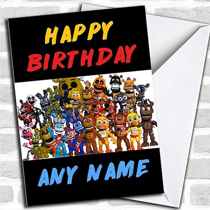Personlichen Funf Nachte Im Freddy S Fnaf Alle Zeichen Kinder Geburtstag Karte Amazon De Burobedarf Schreibwaren